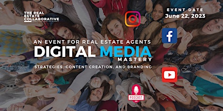 Real Estate Digital Media Marketing Mastery
