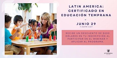Latin America: Certificado en Educación Temprana - Junio 29