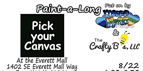 Pick a Canvas 8/22 @ Everett Mall