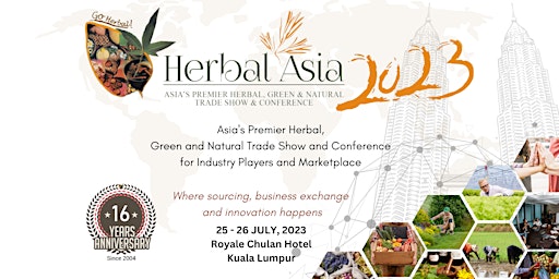 Imagen principal de Herbal Asia 2023 - Asia's Premier Herbal, Green & Natural Trade show & Conf