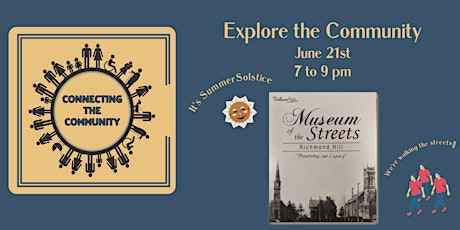 Connecting the Community Explore the Community - Museum of the Streets