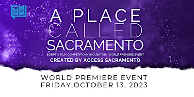 A Place Called Sacramento Film Festival