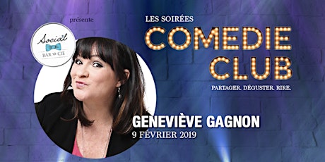 Geneviève Gagnon - Soirées Comédie Club primary image