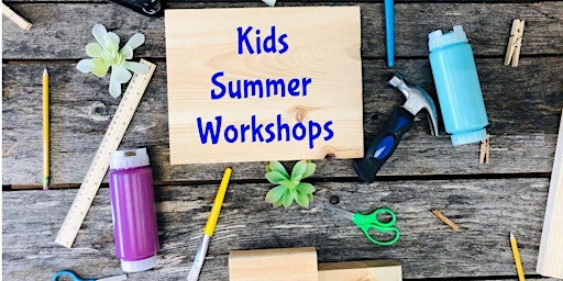 Imagem principal do evento "Makers Theme" Summer Workshop (ages 5+)
