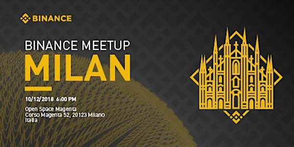 Binance Meet Up Milano - Bitcoin e Blockchain