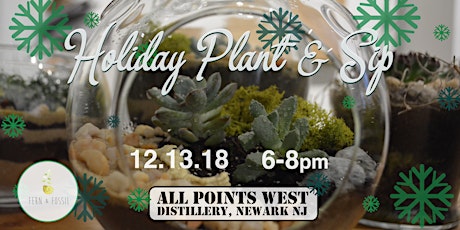 Holiday Plant & Sip