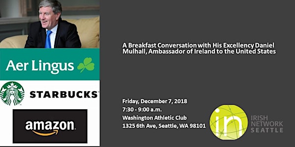 A Breakfast with H.E Daniel Mulhall, Ambassador of Ireland to the US
