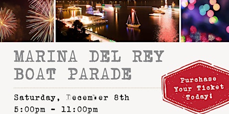 Imagen principal de 2018 Marina Del Rey Boat Parade Celebration!