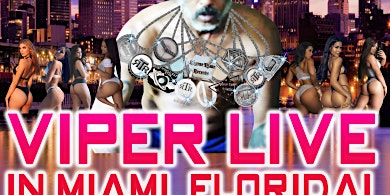 Imagem principal do evento Viper PERFORMING LIVE IN MIAMI, FLORIDA AT SPACE PARK!!!