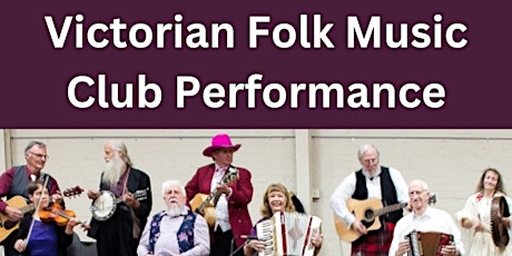 Lunchtime Performance with the Victorian Folk Music Club