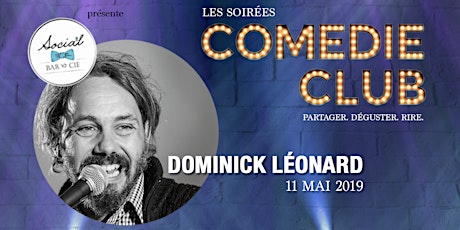 Dominick Léonard - Soirées Comédie Club primary image