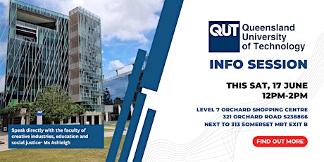 QUT Information Session (This Saturday, 17 June)