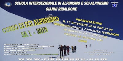 Presentazione del CORSO SA1 2019 INTRODUZIONE ALLO SCIALPINISMO Presentazione del CORSO SA1 2019 INTRODUZIONE ALLO SCIALPINISMO