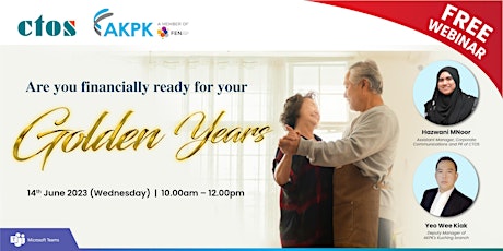 Imagen principal de CTOS x AKPK: Are you ready with your Golden Plan for the Golden Years?