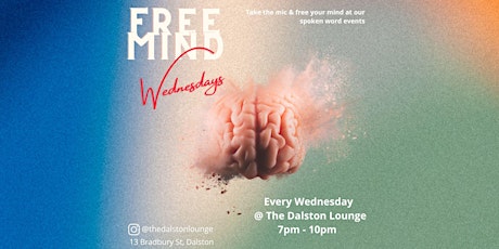 Free Mind - Spoken Word Wednesday