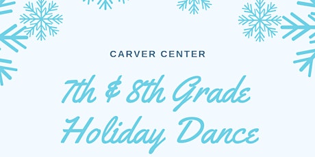 7th & 8th Grade Holiday Dance primary image