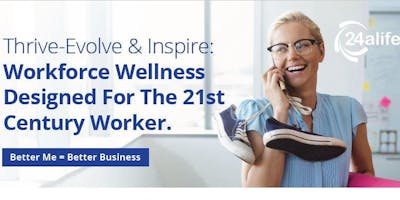 Workforce Wellness Designed For The 21st Century Worker.
