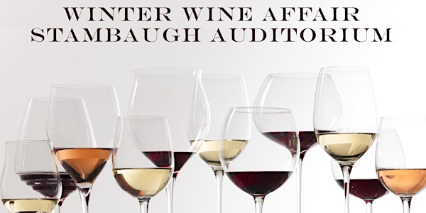 Winter Wine Affair at Stambaugh Auditorium