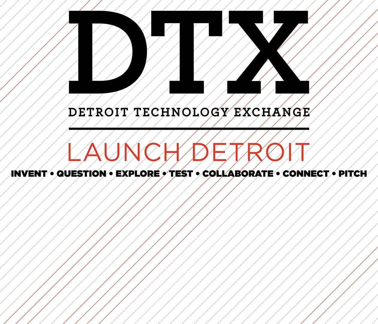 DTX Launch Detroit 2019 February Info Session