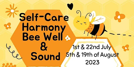 Self-care Harmony Bee Well & Sound