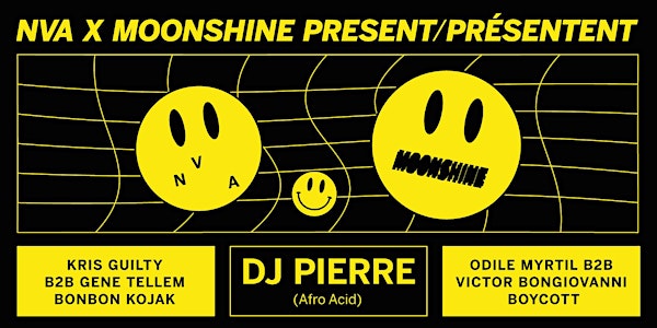 NVA x Moonshine: DJ Pierre, Bonbon Kojak & more