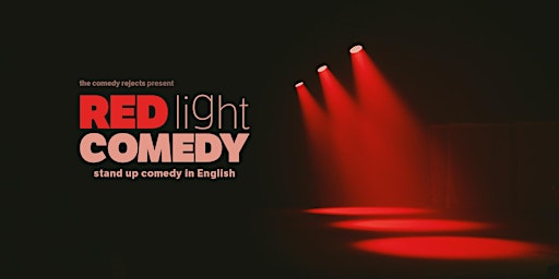 Primaire afbeelding van RED LIGHT COMEDY in EINDHOVEN • Stand-up Comedy in English