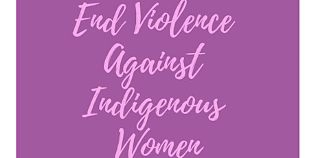 Open Space - End Violence Against Indigenous Women