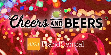 Join AIGA BrandCentral in Stamford CT: Cheers & Beers, Pt. 2   primary image