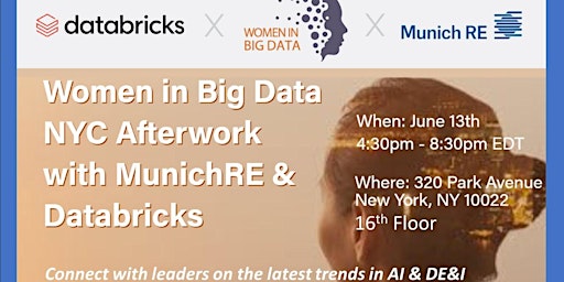 Hauptbild für June 13th Women in Big Data  NYC Afterwork Event: Munich RE & Databricks