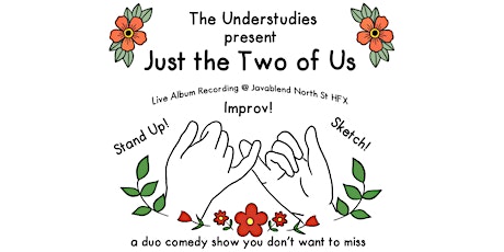 The Understudies Present: Just the Two of Us
