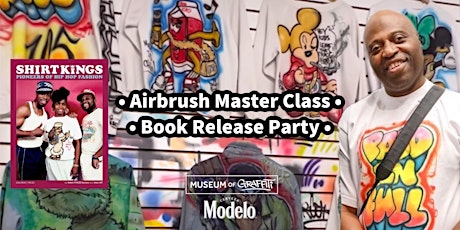 Airbrush Master Class ft. Shirt King Phade