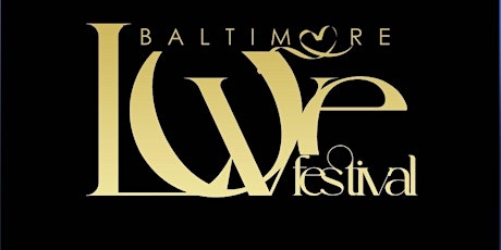 Baltimore Love Festival