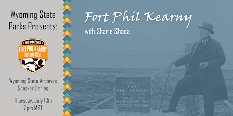 WSA Speaker Series: Fort Phil Kearny State Historic Site (in-person)