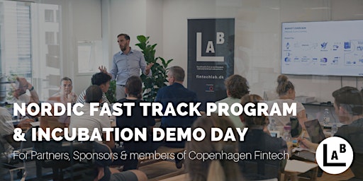 Image principale de Nordic Fast Track Program & Incubation Demo Day - Fintech Pitches