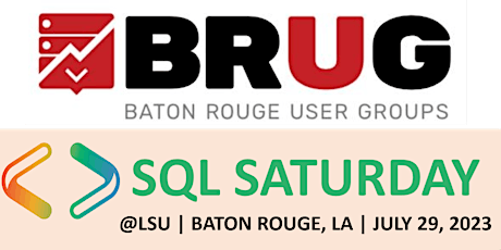 SQL Saturday Baton Rouge 2023