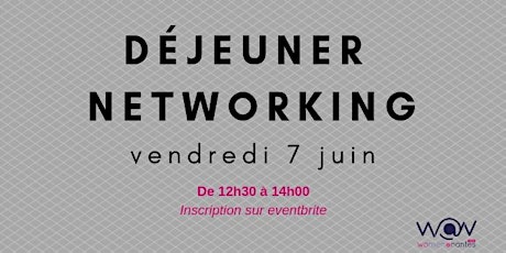 Déjeuner networking Women@Nantes - Juin 2019 primary image