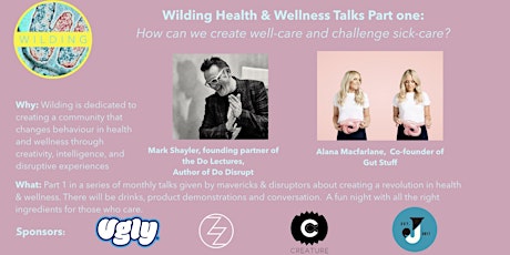 Wilding Health and Wellness Talks: Part One - Gut Stuff & Mark Shayler primary image