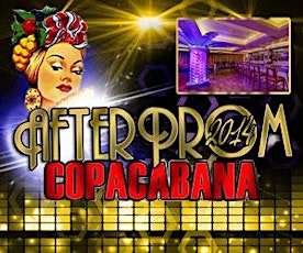 Copacabana After Prom 2014 primary image