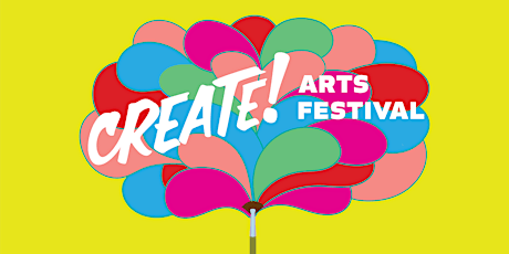 Create! General Admission Art Zone Ticket primary image