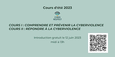 Session d'introduction aux cours d'été Cyber Respect sur la cyberviolence