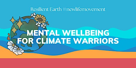 [In-person] Resilient Earth & Inner Peace for Climate Warriors