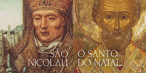 Visita Orientada - São Nicolau, o Santo do Natal