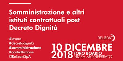 Somministrazione e altri istituti contrattuali post Decreto Dignità Somministrazione e altri istituti contrattuali post Decreto Dignità