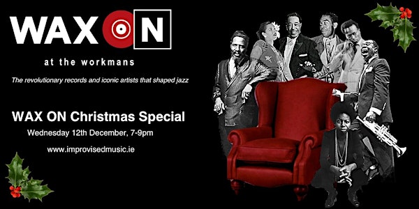 WAX ON Christmas Special