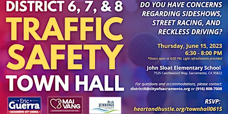 District 6, 7, & 8 Traffic Safety Town Hall