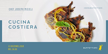 Immagine principale di Corso "Cucina Costiera" - Chef Joseph Micieli 