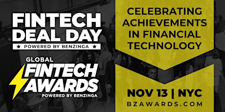 Benzinga Global Fintech Deal Day + Awards 2023