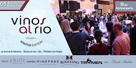 VINOS AL RIO  - Winter Edition 9 no Aniversario, el evento del año.
