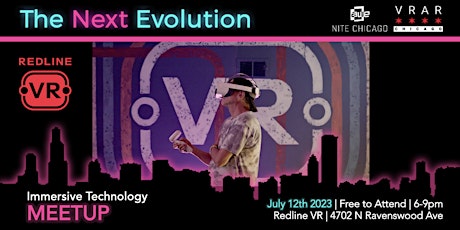 The Next Evolution | VRAR Meetup (AWE Nite Chicago / VRAR Chicago) primary image