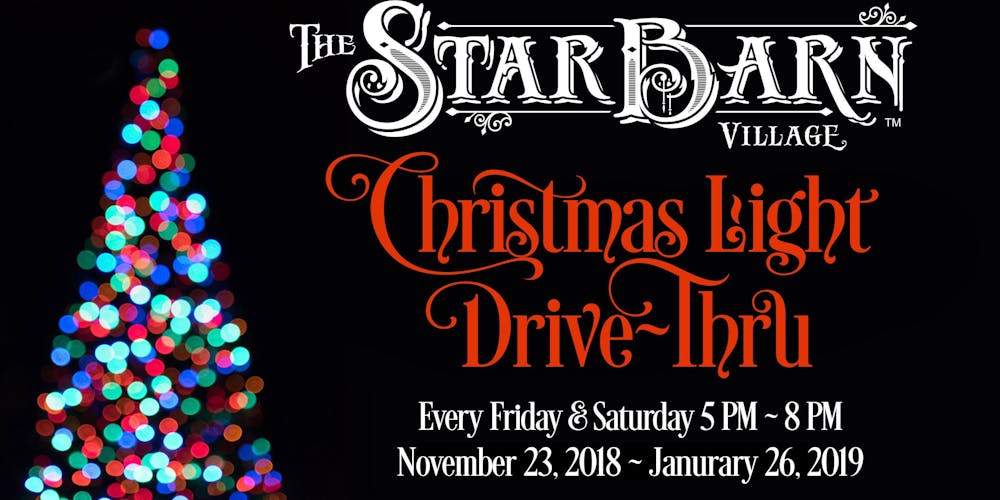 The Star Barn Village Christmas Light Drive Thru Tickets Fri Nov 23 Pm Eventbrite The Star Barn Village Christmas Light Drive Thru Tickets Fri Nov 23 Pm Eventbrite